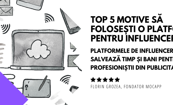Top 5 motive să folosești o platformă pentru influenceri  români