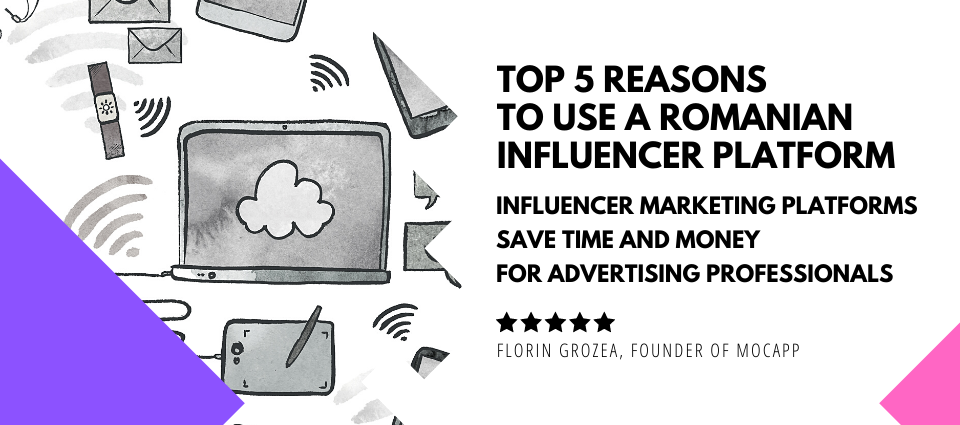 Top 5 Reasons to Use a Romanian Influencer Platform