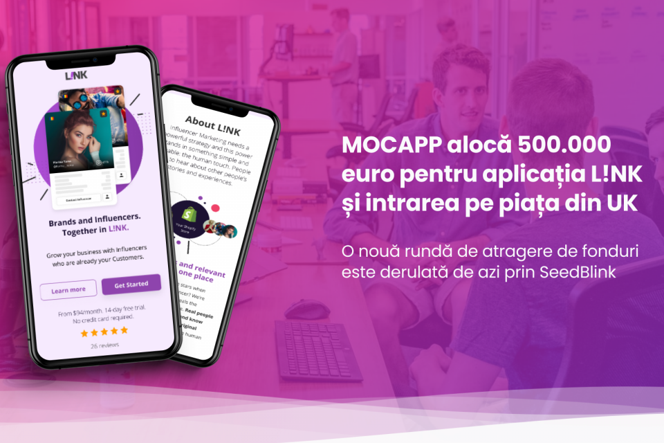 MOCAPP alocă 500.000 euro pentru aplicația L!NK și intrarea pe piața din UK