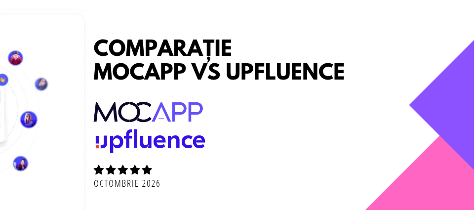 MOCAPP vs Upfluence comparație 2026